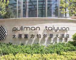 Pullman Taiyuan