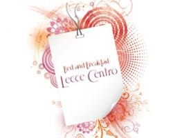 Bed and Breakfast Lecce Centro