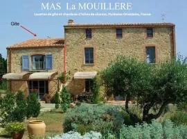 Mas la Mouillere