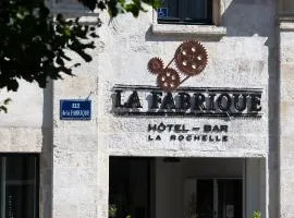 Hôtel La Fabrique