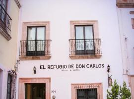 Hotel y Suites El Refugio de Don Carlos, hotel em Zacatecas