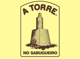 A TORRE no Sabugueiro, posada u hostería en Sabugueiro