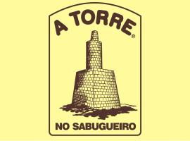 A TORRE no Sabugueiro, hotel u gradu Sabugueiro