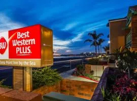 Best Western Plus Dana Point Inn-by-the-Sea