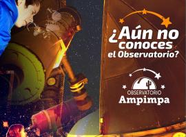 Viesu nams Observatorio Ampimpa pilsētā Amaiča del Valje