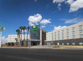 Holiday Inn - Ciudad Juarez by IHG, отель в городе Сьюдад-Хуарес