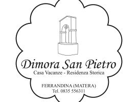 Dimora San Pietro, семейный отель в городе Феррандина