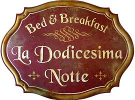 Bed & Breakfast La dodicesima Notte, помешкання типу "ліжко та сніданок" у місті Віджано