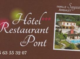 Logis Hotel Restaurant du Pont, hotel in Ambialet