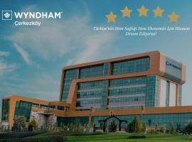 써크스코이에 위치한 호텔 Wyndham Cerkezkoy