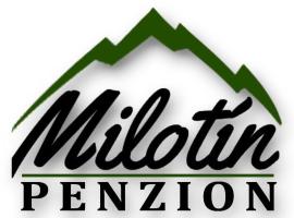 Milotín, penzion v Zuberci