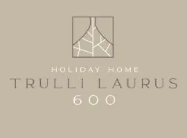 Trulli Laurus 600