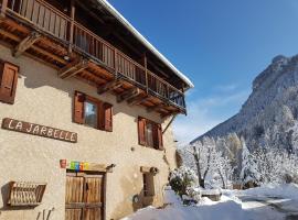 LA JARBELLE - Gîte et Spa, hotel near Teleski de Bouche Clauze, Les Orres