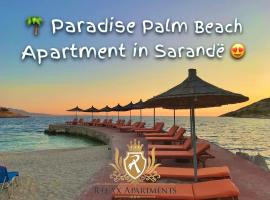 Paradise Palm Beach Apartment in Sarande, viešbutis Sarandėje