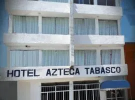 Hotel Azteca Tabasco