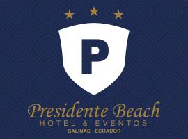 Hotel Presidente Beach, hotel in Salinas