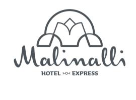 Malinalli Express, hotel Apizacóban