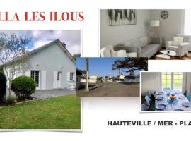 VILLA LES ILOUS, strandhotell i Hauteville-sur-Mer