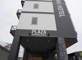 Plaza In Kanku Hotel, hotel perto de Aeroporto Internacional de Kansai - KIX, Izumi-Sano