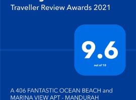 A 406 FANTASTIC OCEAN BEACH and MARINA VIEW APT - MANDURAH, hotel spa a Mandurah