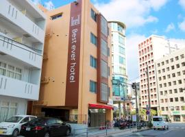 Best ever hotel -SEVEN Hotels and Resorts-, hotel cerca de Edificio de la Prefectura de Okinawa, Naha