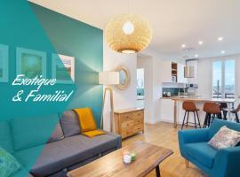 Hapetenia - Appartement Exotique et Familial - Parking, Wifi & Netflix