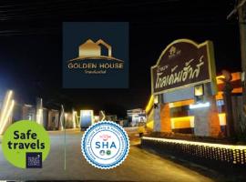 Golden House Hotel Sakaeo, viešbutis mieste Sa Kaeo