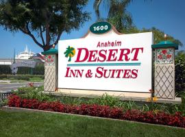 Viesnīca Anaheim Desert Inn & Suites Anaheimā