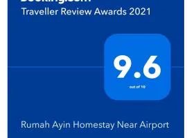 Rumah Ayin Homestay Near Airport