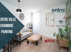 ONLOC - Appart Réveil proche Halles avec parking