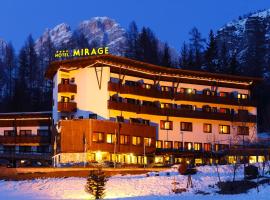 Hotel Mirage, hotel a Cortina dʼAmpezzo