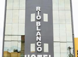 Hotel Rio Blanco, hotel in Piura