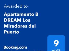 Apartamento B DREAM Los Miradores del Puerto