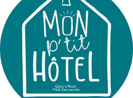 Mon P'tit Hôtel，勒格羅德阿格德的飯店