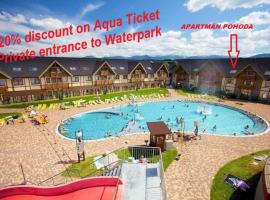 Apartm&aacute;n Pohoda