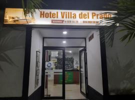 Hotel VIlla Del Prado. โรงแรมในอปาร์ตาโด