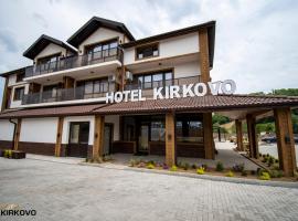 Hotel Kirkovo, hotel v destinaci Kirkovo