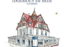 Logierhaus am Meer, Hotel in Wangerooge