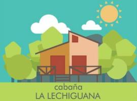 Cabaña La Lechiguana，馬爾多納多的木屋