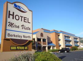 Hotel Mira Vista, hotel with parking in El Cerrito