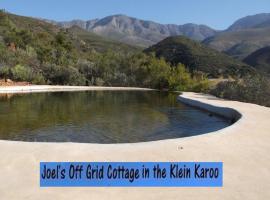 Joel's Off Grid Cottage in the Klein Karoo, hotel in Oudtshoorn