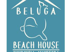 Beluga Beach House, hotel v destinaci Churchill