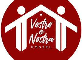 Vostro e Nostra，維甘的青年旅館