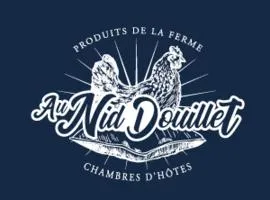 AU NID DOUILLET DE LA FERME CHAUVET