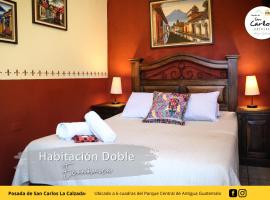 Posada de San Carlos La Calzada, hotelli kohteessa Antigua Guatemala