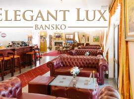 Elegant Lux Hotel, four-star hotel in Bansko