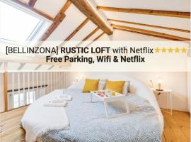 [Bellinzona] Rustico Loft a 5 Stelle con Netflix, hotell i Bellinzona
