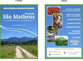 Fazenda São Matheus, campeggio a Lauro Müller