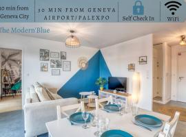Modern'Blue - Gare Annemasse à 3min-Genève accès direct, apartament din Annemasse