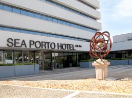 Sea Porto Hotel, hotel near Francisco Sá Carneiro Airport - OPO, Matosinhos